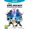 Epic Mickey le retour des héros
